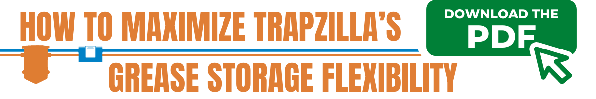 How to Maximize Grease Storage with Trapzilla Grease Traps