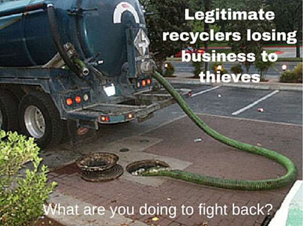 A large truck is parked by an open manhole with a green hose inserted, possibly siphoning grease trap waste. The text reads, "Legitimate recyclers losing business to thieves. What are you doing to fight back?.